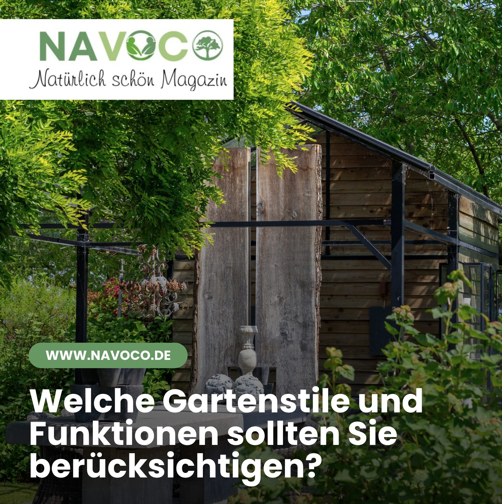 Welche Gartenstile und Funktionen sollten Sie berücksichtigen?