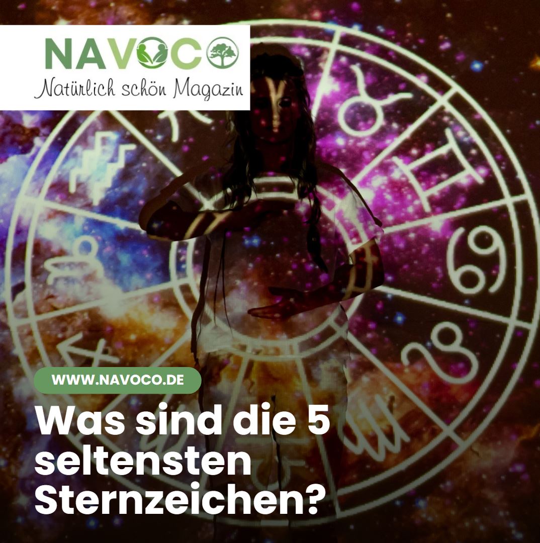 Seltene Sternzeichen und ihre Platzierungen im Überblick Was sind die 5 seltensten Sternzeichen