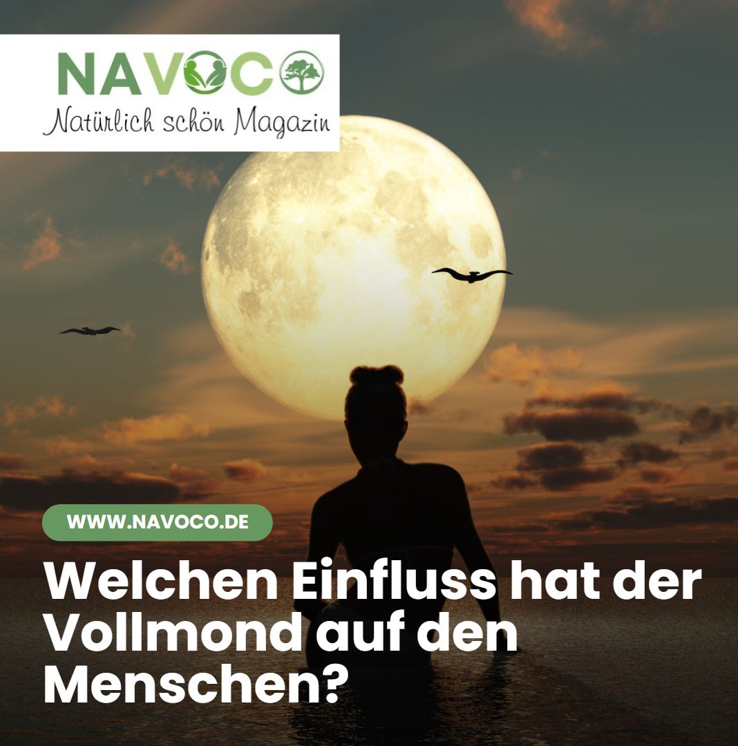 Welchen Einfluss hat der Vollmond auf den Menschen