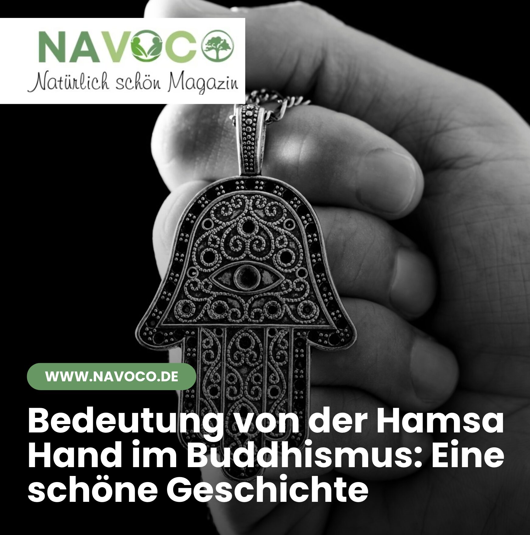 Bedeutung von der Hamsa Hand im Buddhismus: Eine schöne Geschichte
