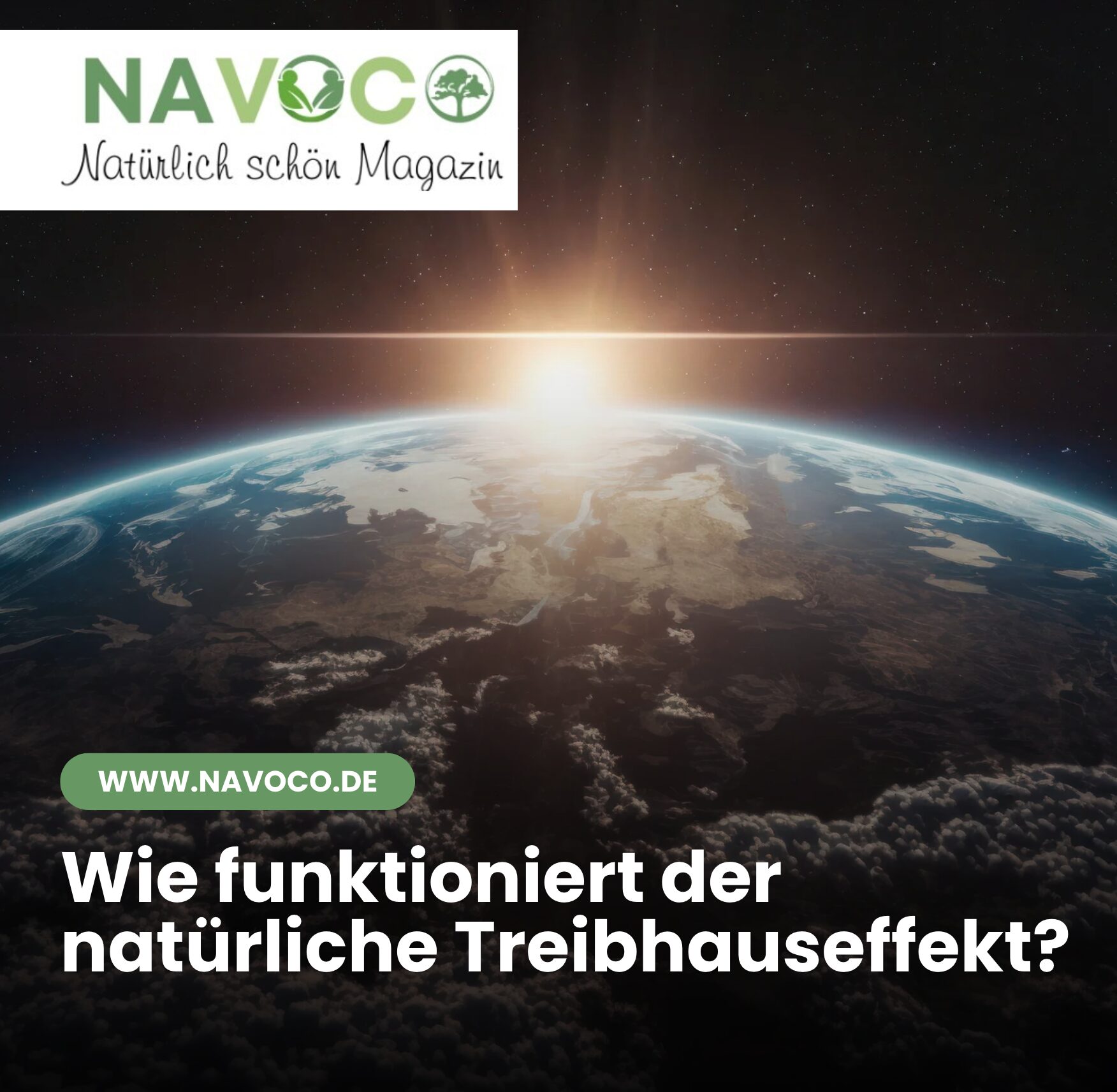 Wie funktioniert der natürliche Treibhauseffekt?