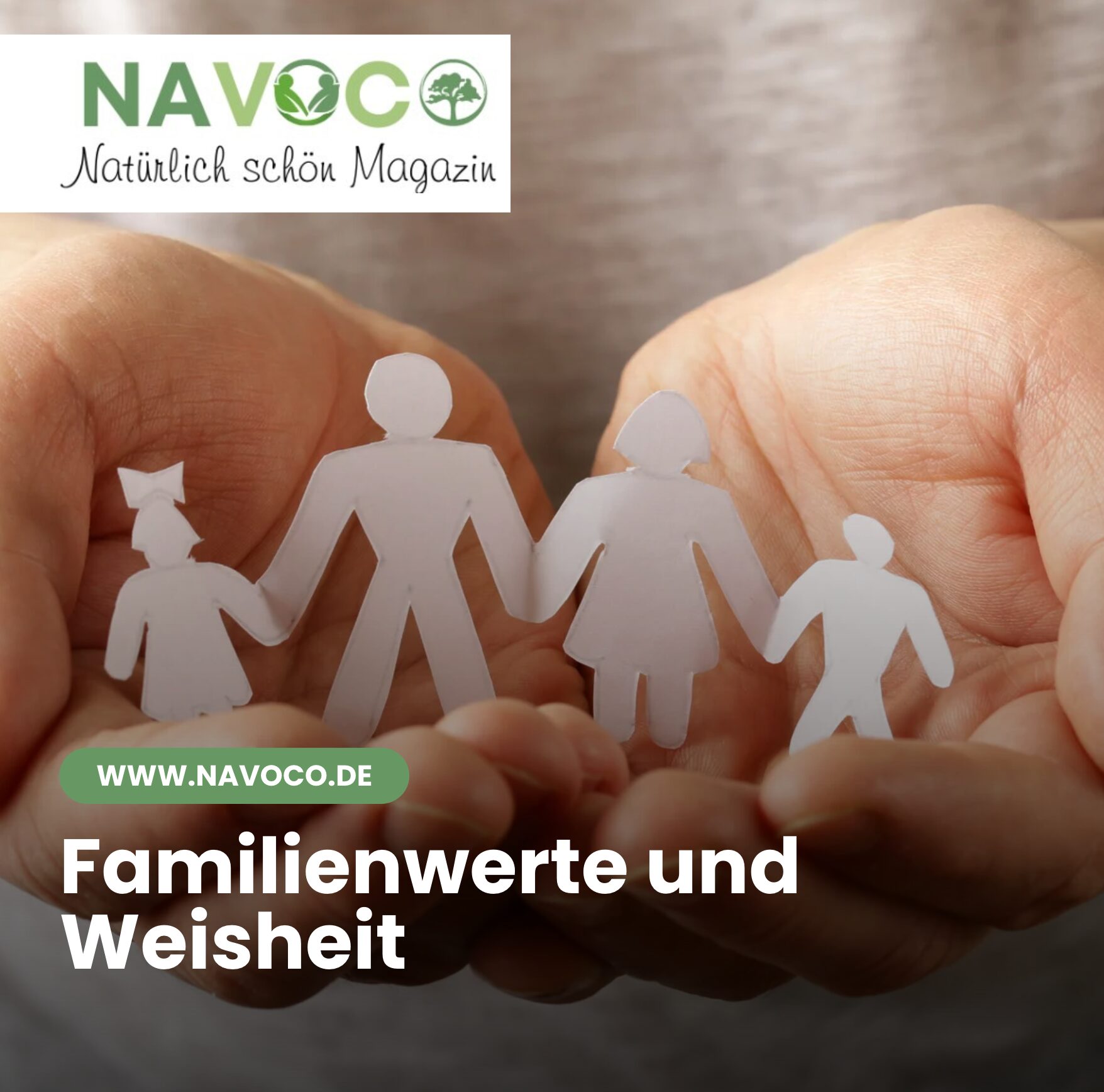 Familienwerte und Weisheit