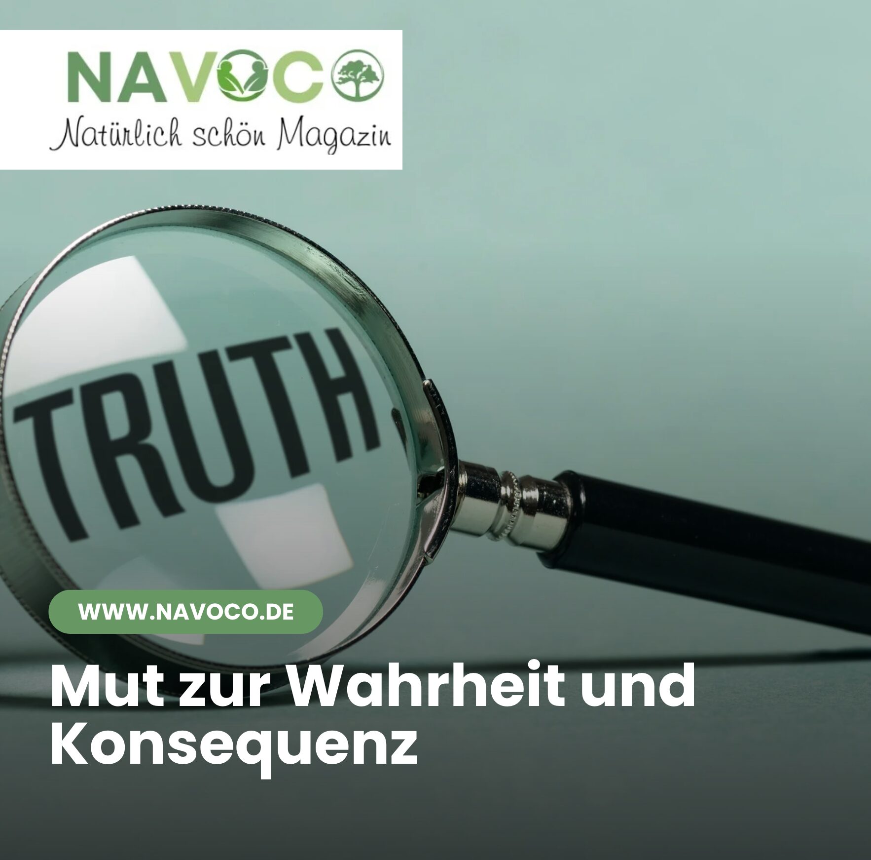 Mut zur Wahrheit und Konsequenz