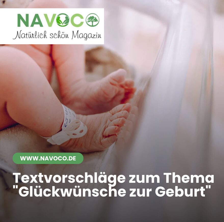 Textvorschläge zum Thema "Glückwünsche zur Geburt"
