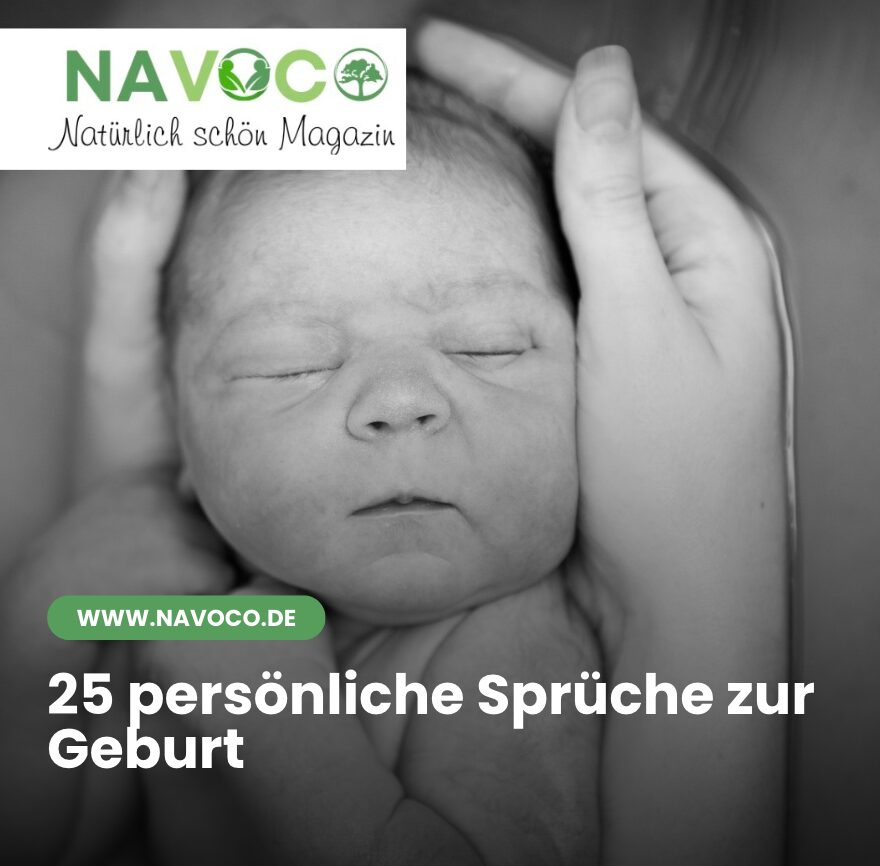 25 persönliche Sprüche zur Geburt