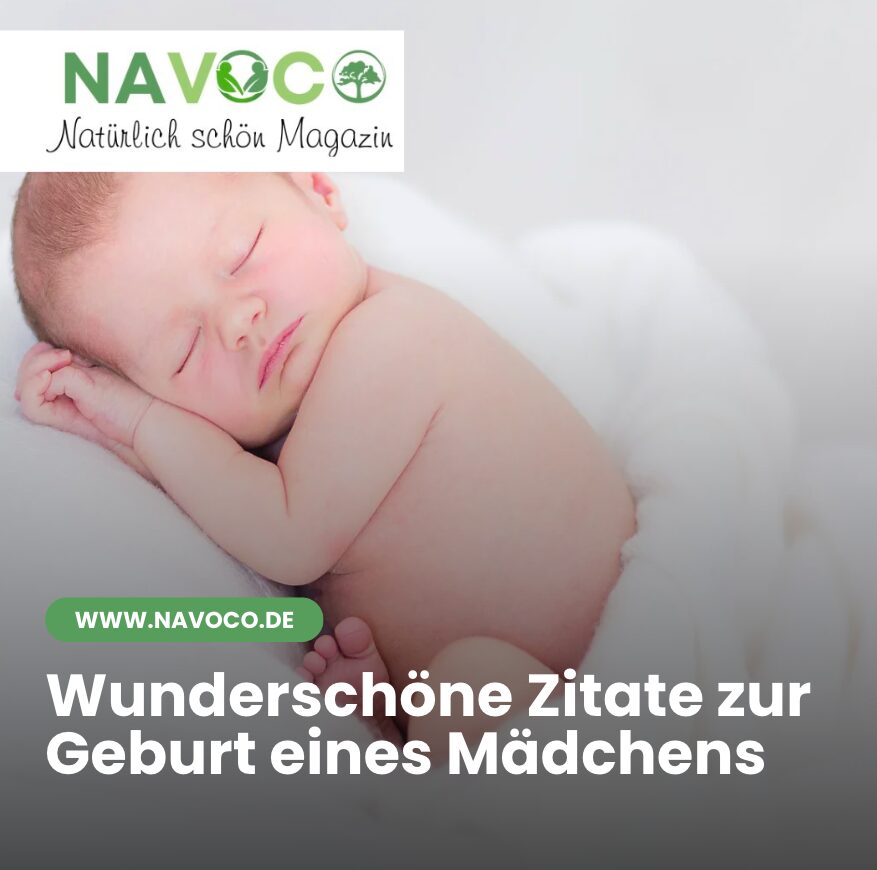 Wunderschöne Zitate zur Geburt eines Mädchens