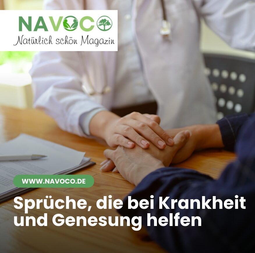 Sprüche, die bei Krankheit und Genesung helfen