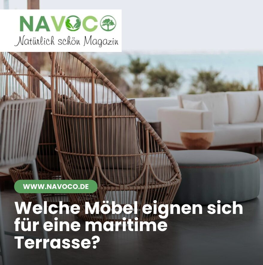 Welche Möbel eignen sich für eine maritime Terrasse?