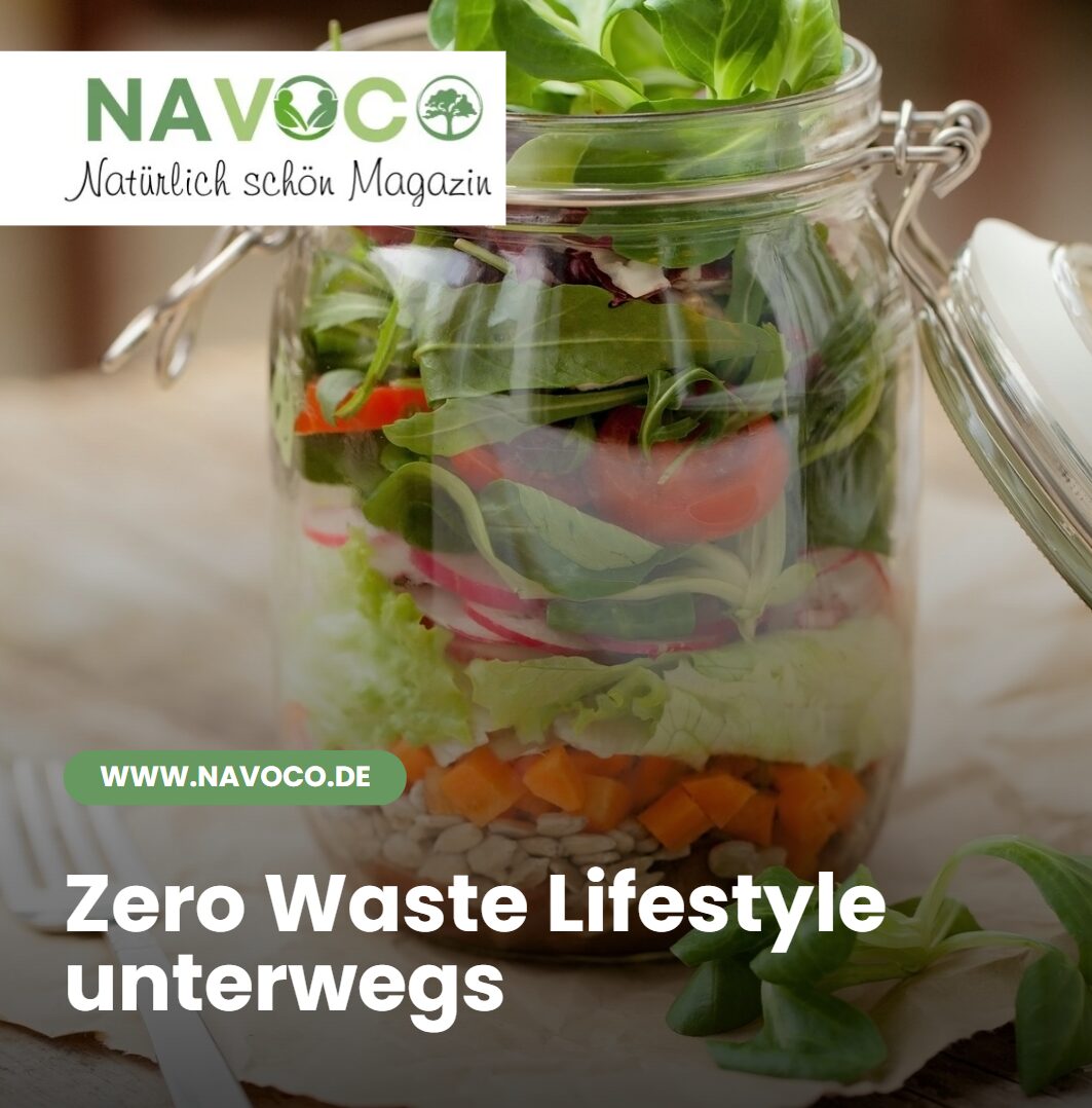 Zero Waste Lifestyle unterwegs