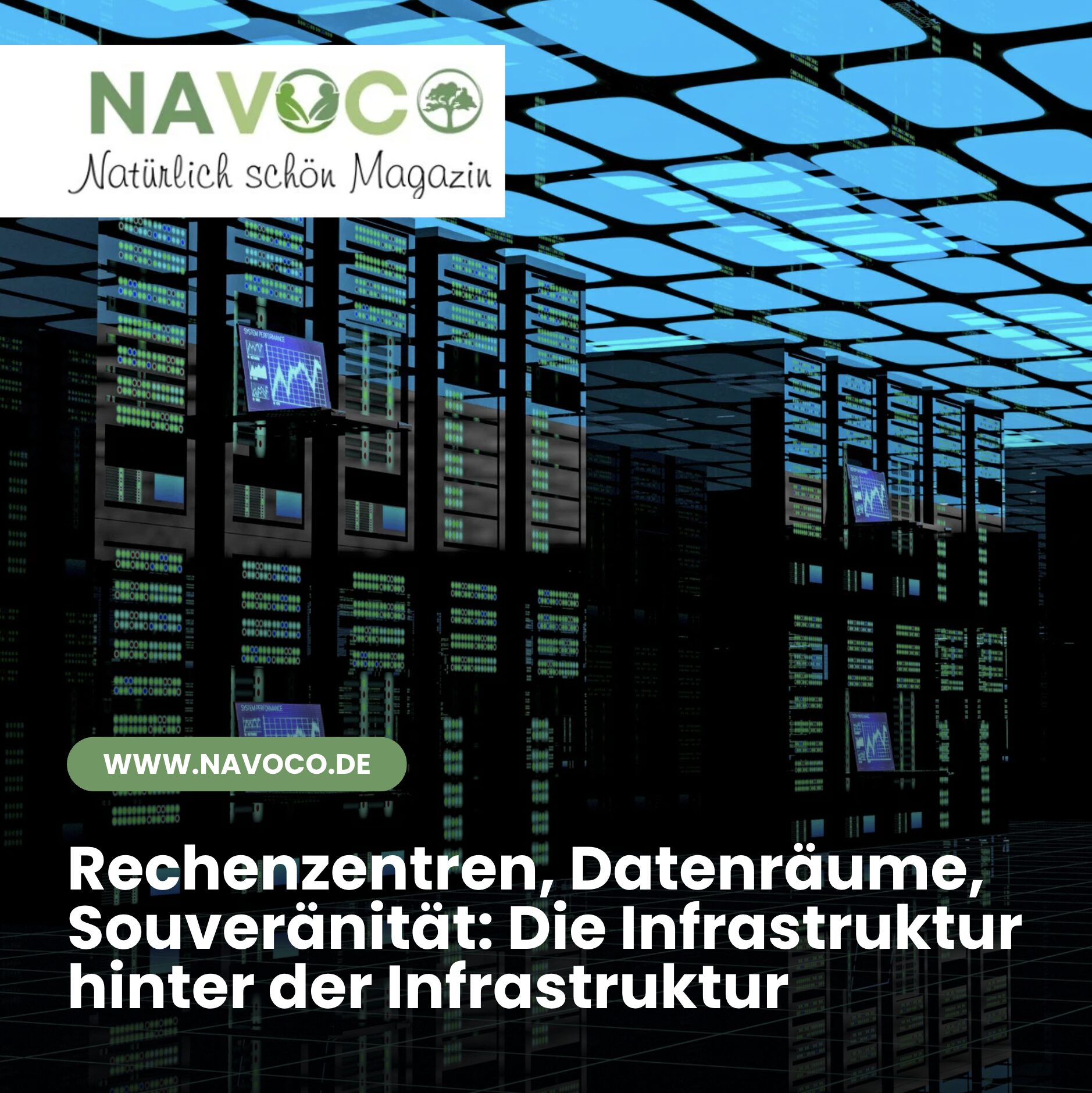 Rechenzentren, Datenräume, Souveränität: Die Infrastruktur hinter der Infrastruktur