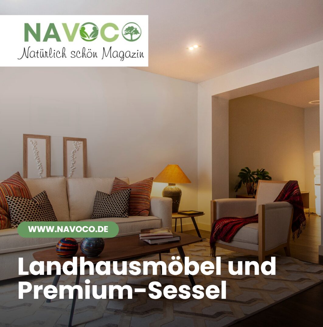 Die perfekte Symbiose Landhausmöbel und Premium-Sessel