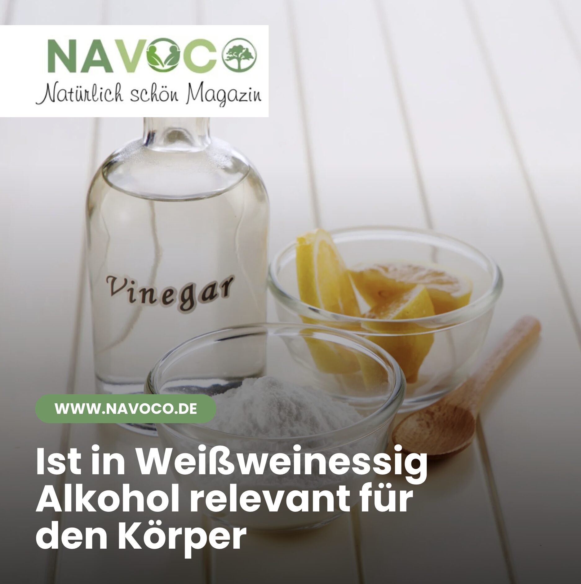 Ist in Weißweinessig Alkohol relevant für den Körper Ist in Weißweinessig Alkohol relevant für den Körper