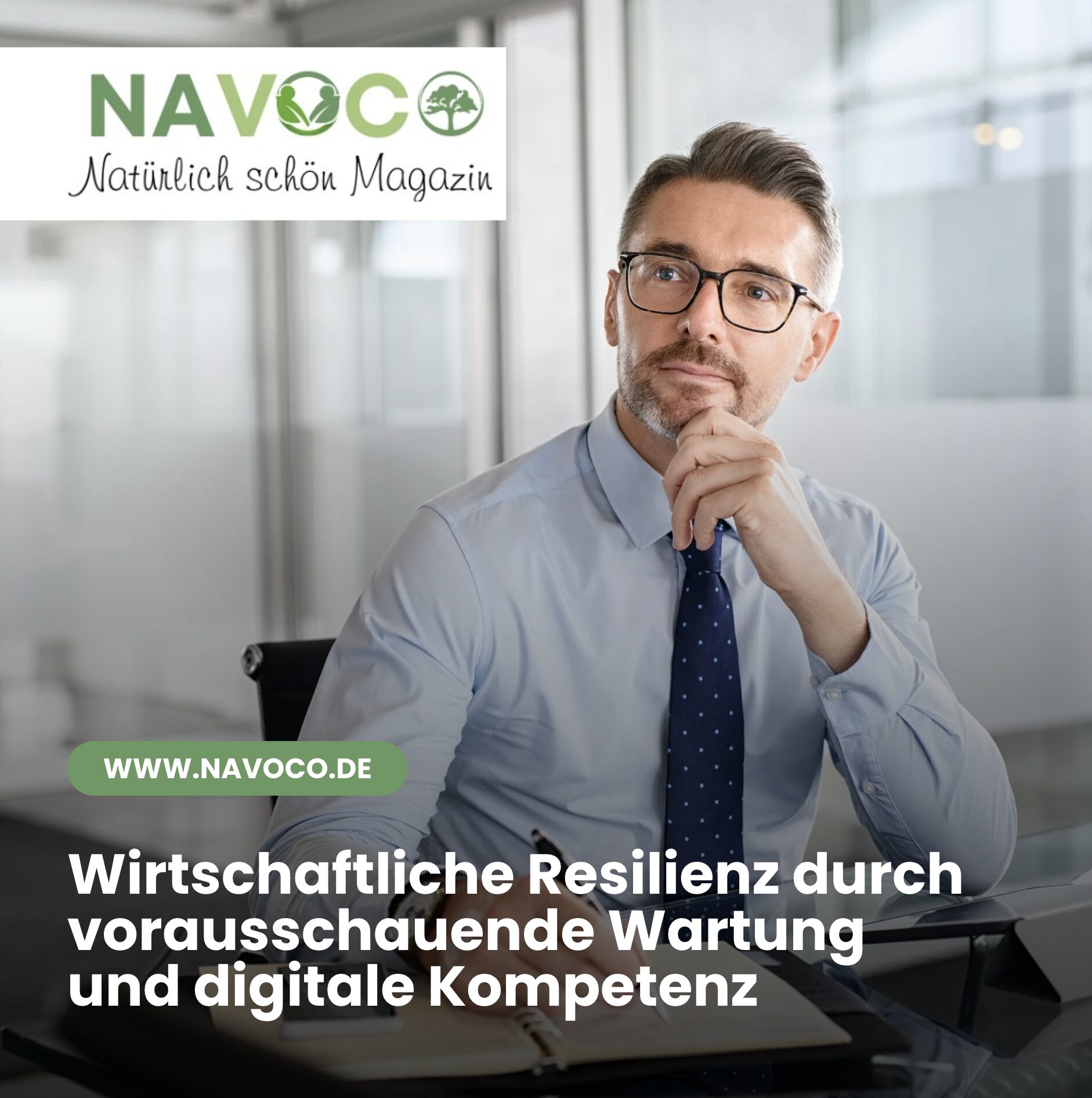 Wirtschaftliche Resilienz durch vorausschauende Wartung und digitale Kompetenz Wirtschaftliche Resilienz durch vorausschauende Wartung und digitale Kompetenz