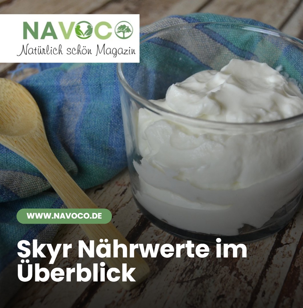 Skyr Nährwerte im Überblick Skyr Nährwerte im Überblick
