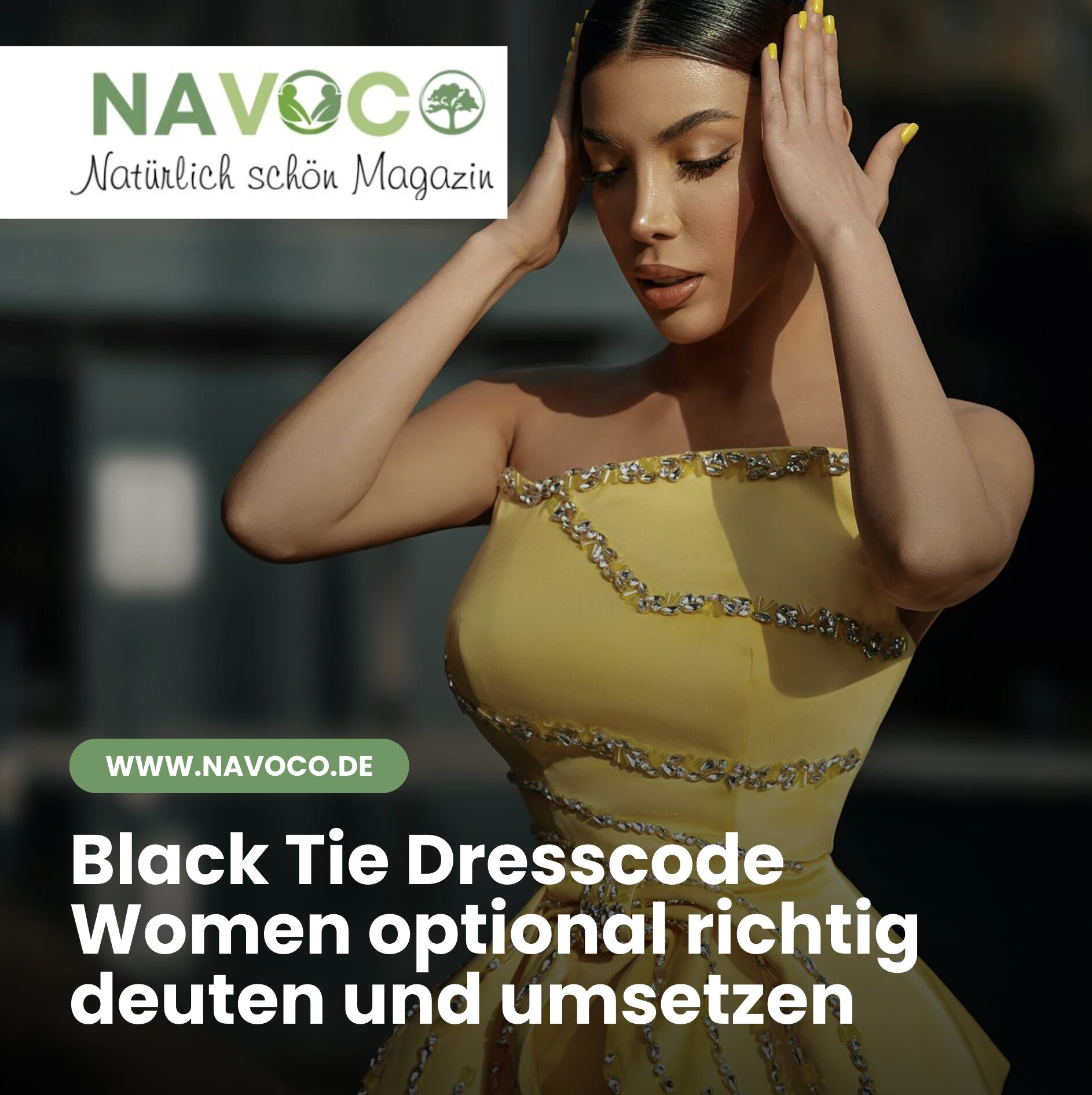 Black Tie Dresscode Women optional richtig deuten und umsetzen Black Tie Dresscode Women optional richtig deuten und umsetzen