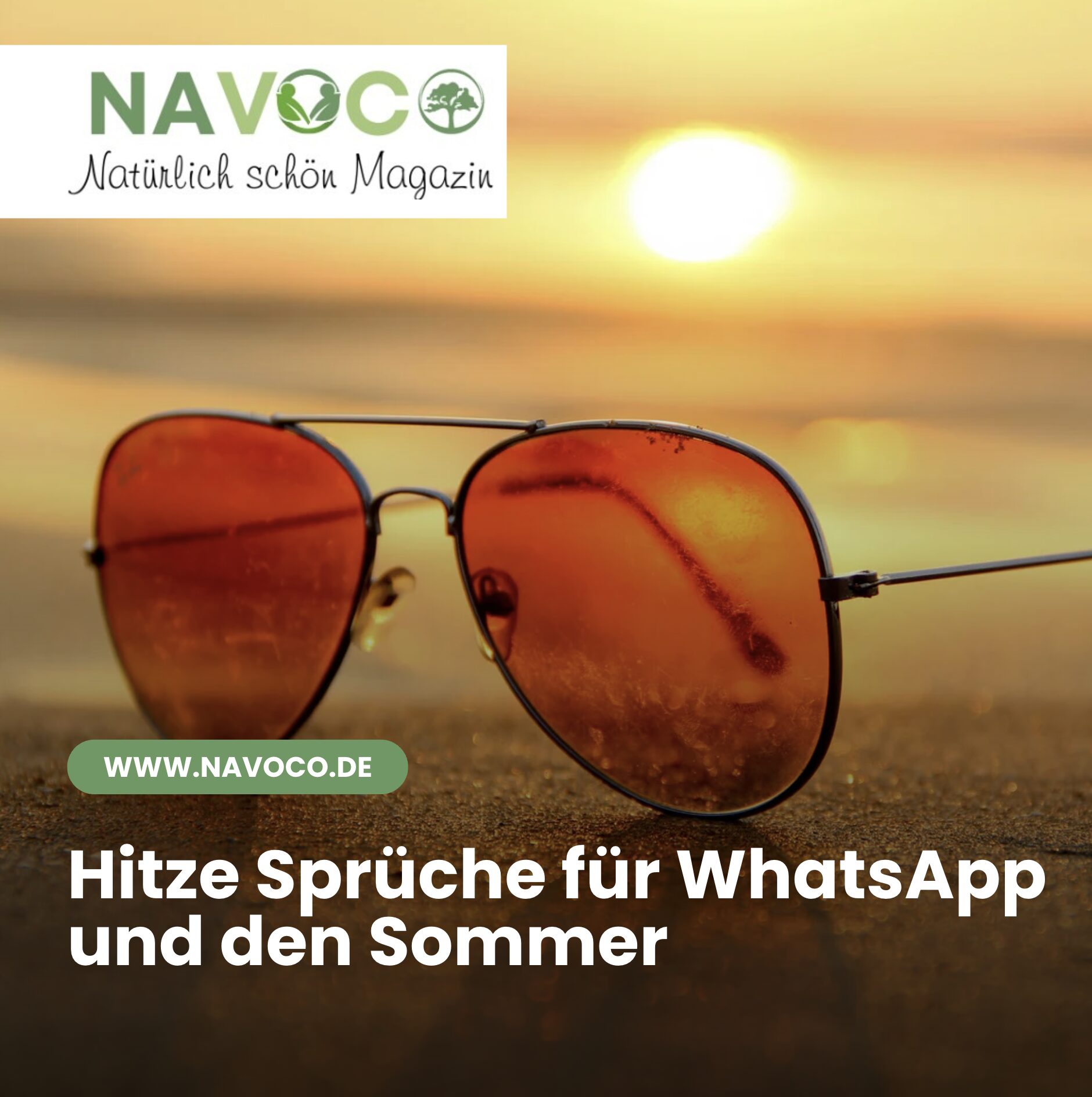 Hitze Sprüche für WhatsApp und den Sommer Hitze Sprüche für WhatsApp und den Sommer