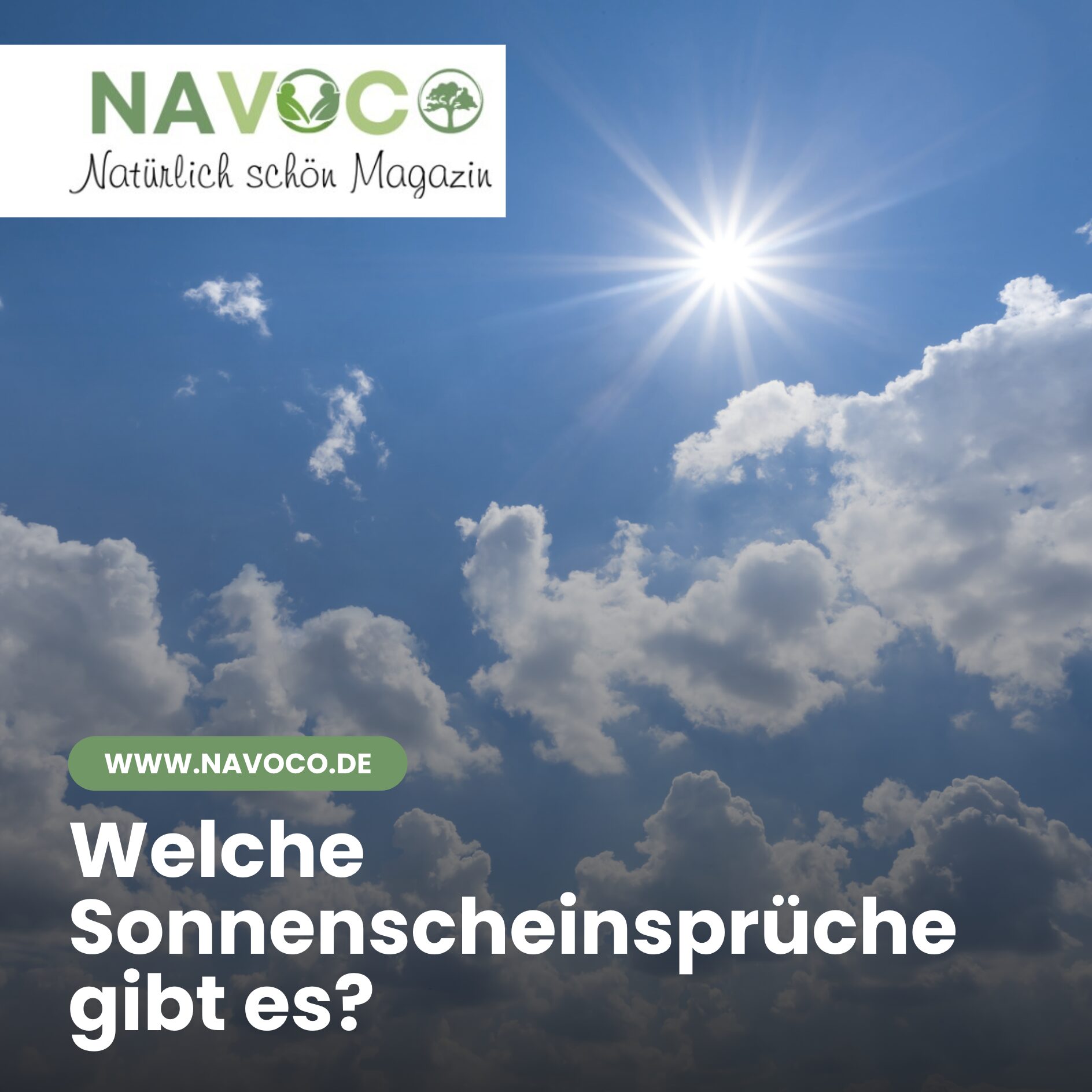 Welche Sonnenscheinsprüche gibt es? Welche Sonnenscheinsprüche gibt es?